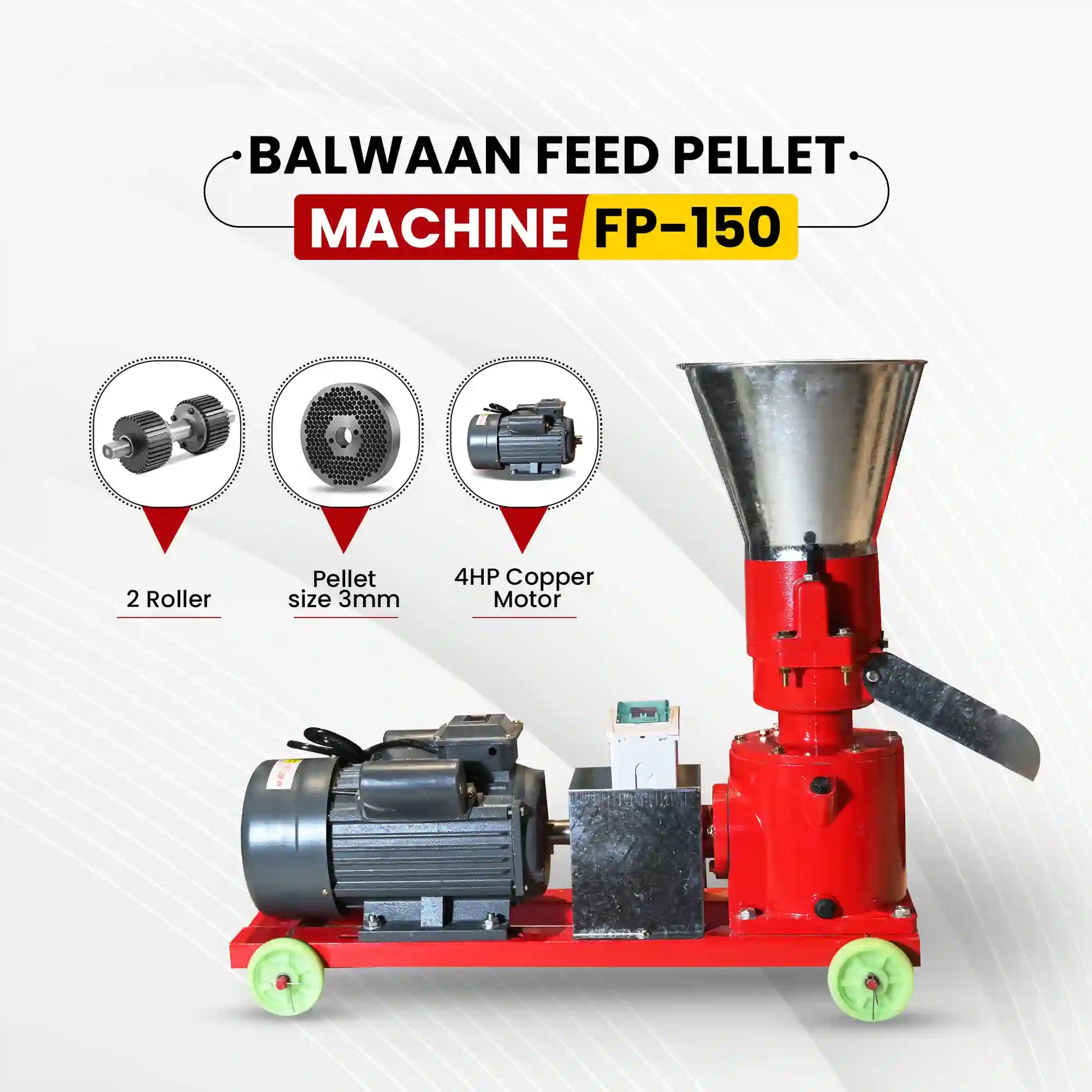 Balwaan FP-150 Feed Pellet Machine | 4 HP Copper Motor, 2800 RPM Cattle & Poultry Feed Maker with 3mm Pellet Die | Best 
