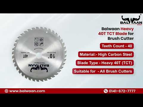 Balwaan Brush Cutter Blade 40T-25 - supplier product video